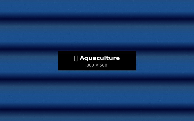 Aquaculture
